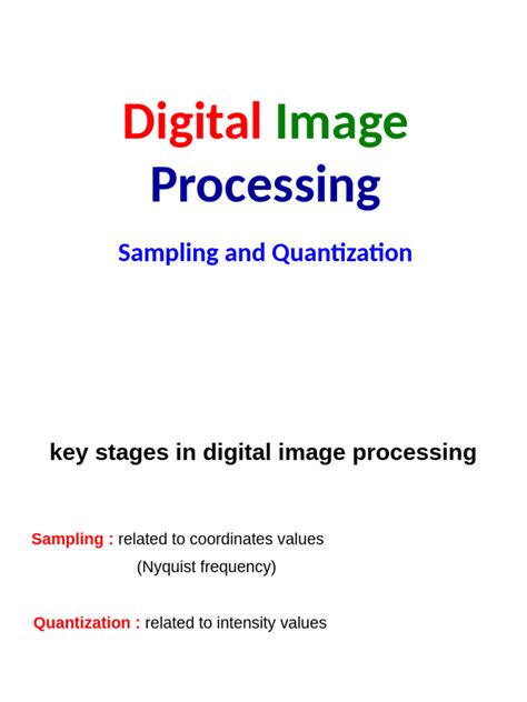 sampling and quantization in digital image processing slideshare