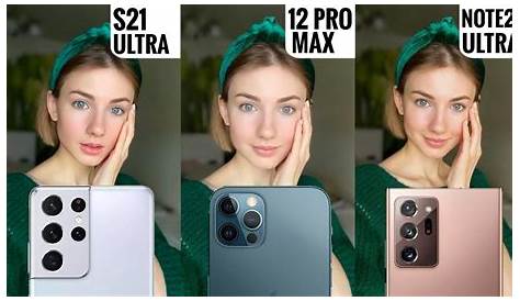 Samsung Galaxy S21 Ultra vs iPhone 12 Pro Max Camera