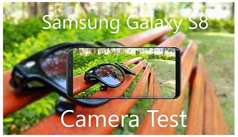 Samsung Galaxy S8 Camera Samples