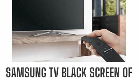 How to Fix SAMSUNG TV Black Screen Problems SAMSUNG TV