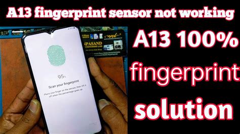 samsung a13 fingerprint sensor not working