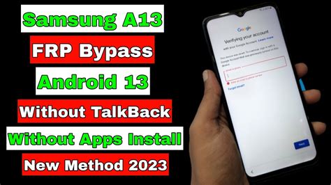 samsung a13 frp bypass android 13 2023