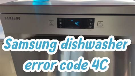 Samsung Dishwasher Codes 4C