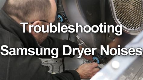 Samsung Dryer Drum Squeaking