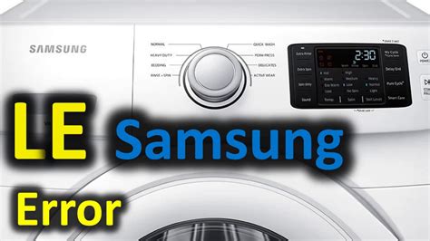 Samsung Front Load Washer Le Error Code