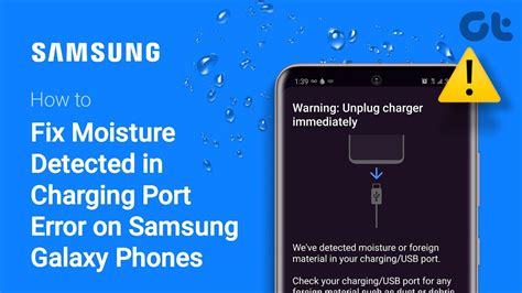 samsung galaxy s9 moisture detected