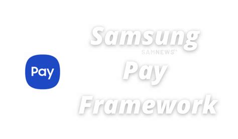 samsung pay framework