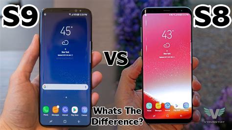 Samsung S9 And S8 Difference