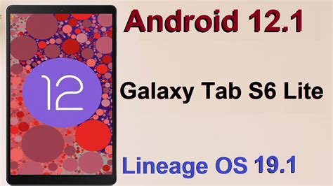 Samsung Tab S6 Update Android 12