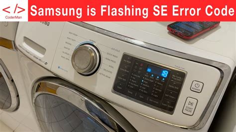 Samsung Washing Machine Se Error
