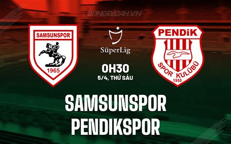 samsunspor vs pendikspor