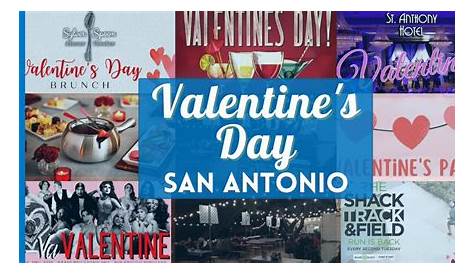 San Antonio Valentine's Day Ideas