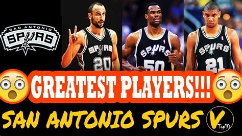 san antonio spurs greatest players