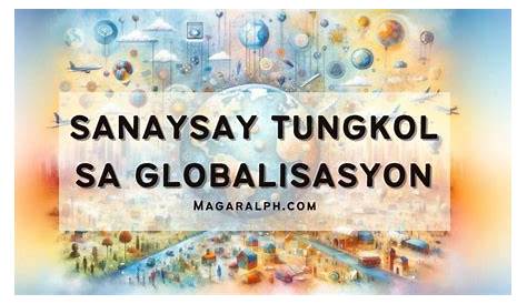 Ugnayan Ng Mga Bansa Sa Globalisasyon - bansatado