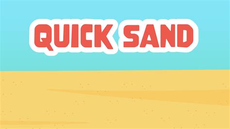 sand quick
