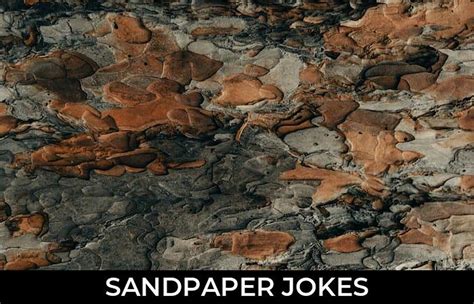 Sandpaper Jokes