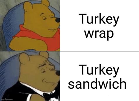 Sandwich Wrap Meme