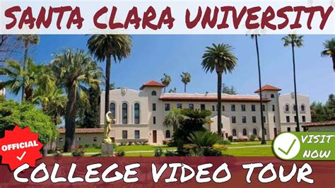 santa clara university campus tour