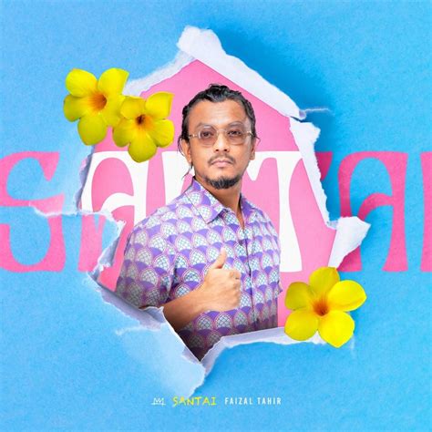 santai faizal tahir lirik