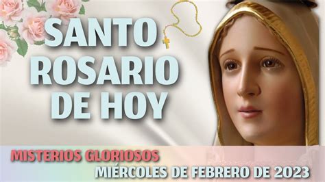 santo rosario 8 febrero 2023