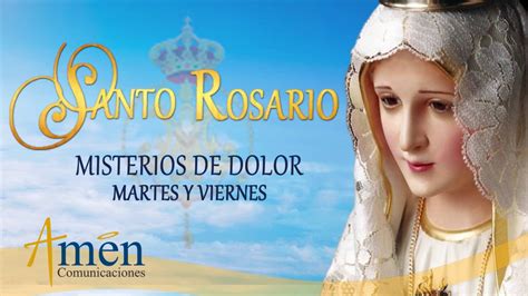 santo rosario de hoy viernes 26 de mayo 2023