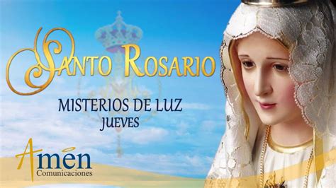 santo rosario dia jueves video