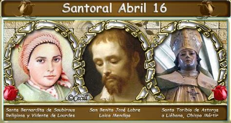santoral 16 de abril