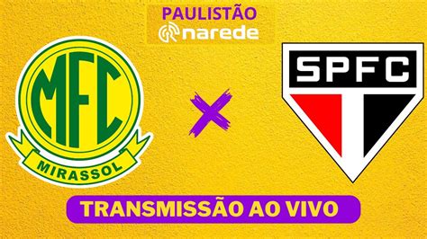 sao paulo x mirassol ao vivo