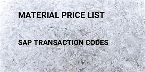 sap material price list tcode