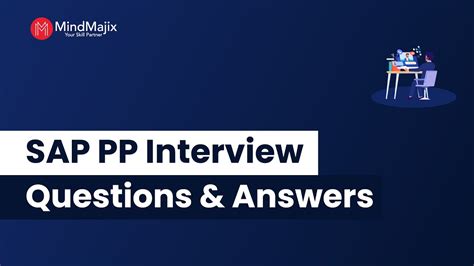 sap pp interview questions for experienced