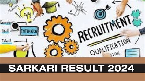 Master Sarkari Result 2024: The Ultimate Guide to Secure Your Government Dream Job