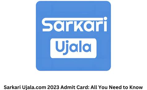 sarkari ujala 2023 admit card