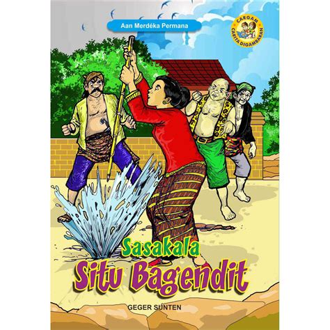 Sasakala Situ Bagendit I Buku Cerita Bergambar Bahasa Sunda SIPLah