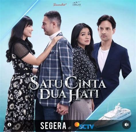 satu cinta dua hati sctv