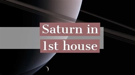 saturn in first house