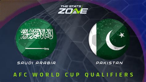 saudi arabia vs pakistan world cup qualifiers