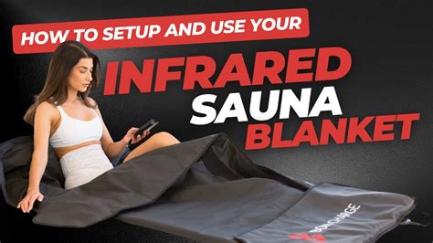 Sauna Blanket Use