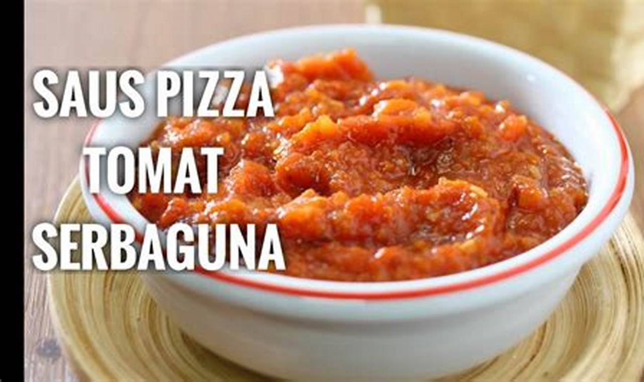 Rahasia Saus Tomat Pizza yang Lezat, Dijamin Ketagihan!