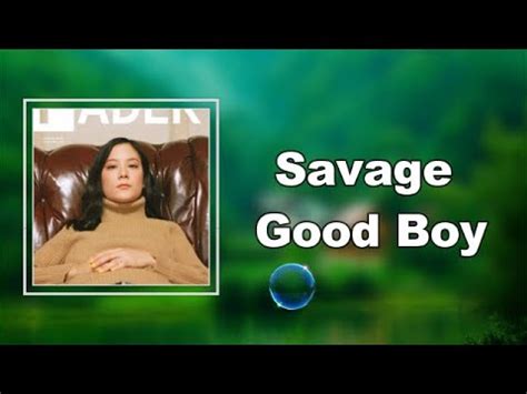 savage good boy lyrics