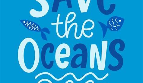 Save the ocean by RileighGrace18 | Redbubble in 2020 | Ocean, Save, Poster
