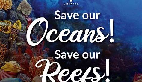 Save our oceans, save our reefs | World Oceans Day | Save Ocean Slogans