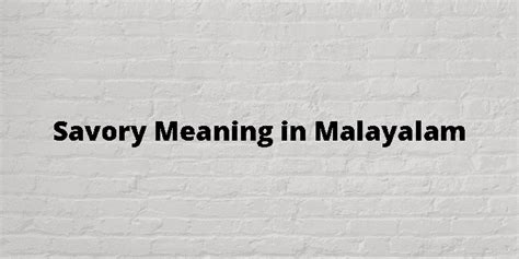 Savory Meaning Malay