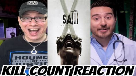 Saw 6 Kill Count Reaction