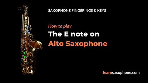 Saxophone E Note