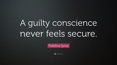 sayings about guilty conscience