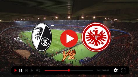 sc freiburg gegen eintracht frankfurt