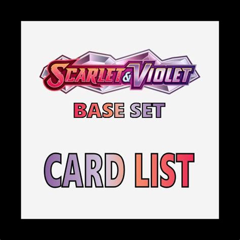 Scarlet Violet Base Set List