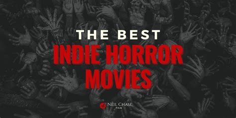 scary indie horror movies