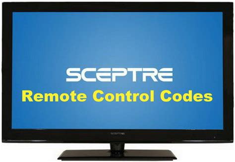 Sceptre Tv Universal Remote at Dave Green blog