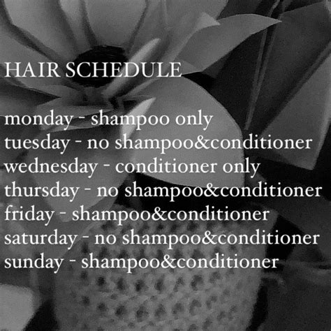 Schedule For Shampoo And Conditioner